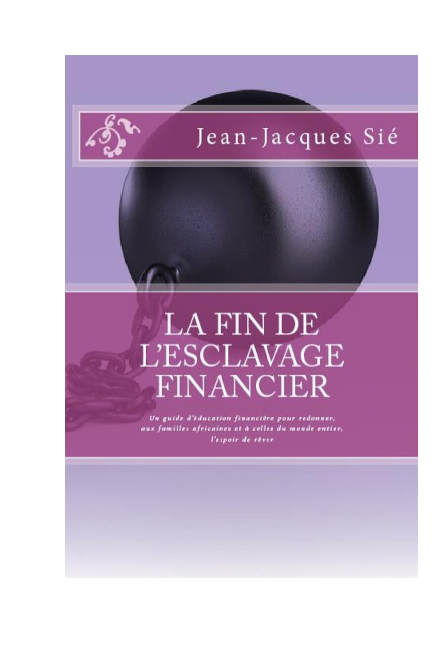 Fin de l'esclavage financier