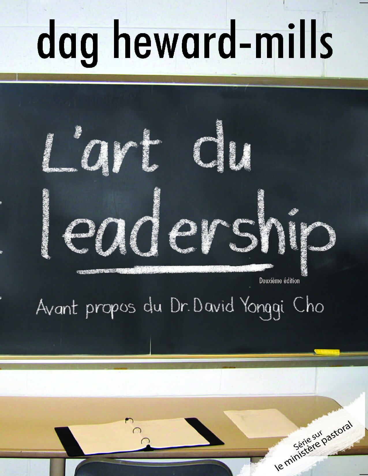 L art du leadership Dag Heward-MILLS 326