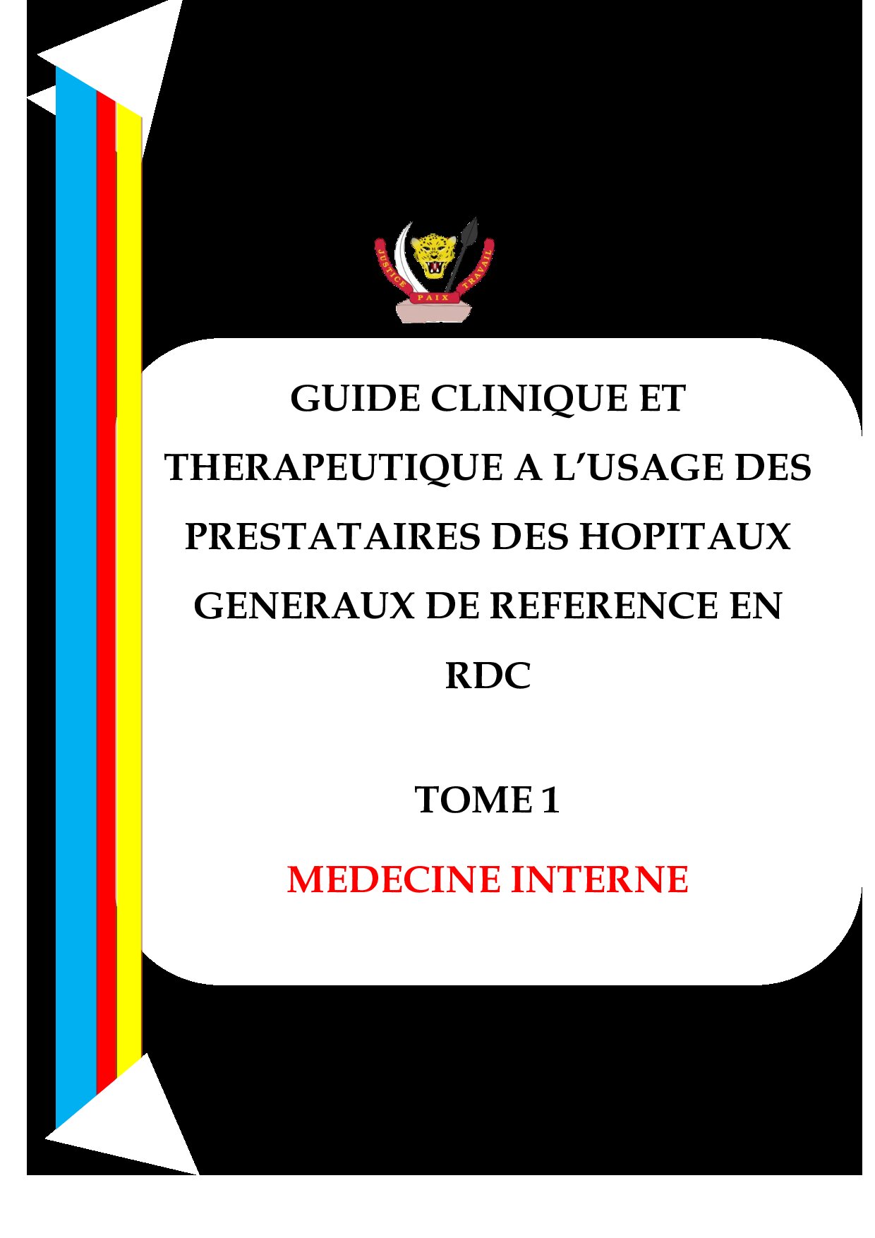 Aperçu de Edition Mai 2016    GUIDE CLINIQUE ET  THERAPEUTIQUE A L’USAGE DES  PRESTATAIRES DES HOPITAUX